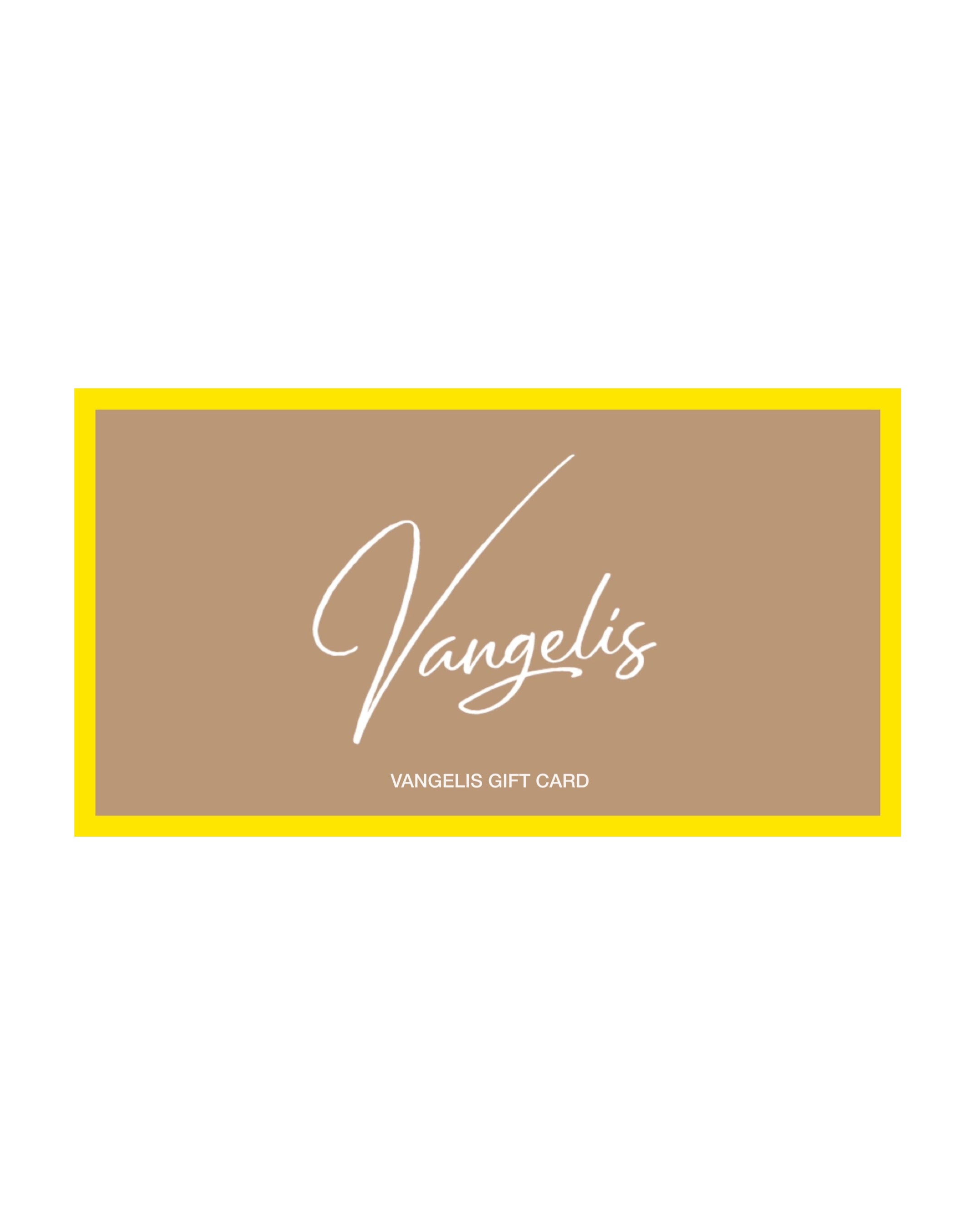 Vangelis Gift Card